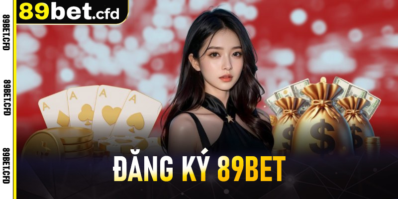 đăng ký 89bet